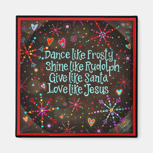 イエス・スノーフレークのような愛 マグネット (正面)