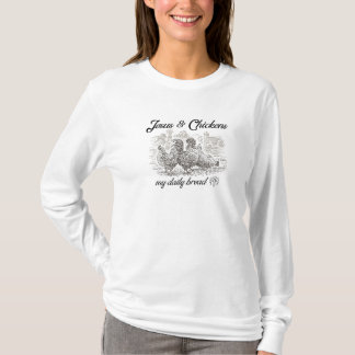 イエス&チキン:私の毎日のパン Tシャツ