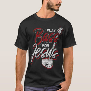 イエス・ベース奏者 クリスチャン・ベース・プレーヤー エレクトリック・ベースギター Tシャツ