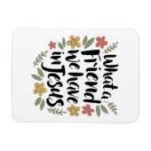 イエス・マグネットに私たちが持っている友人とは マグネット (横)