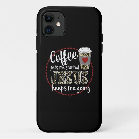 イエス・ラブ | Coffee Get Me Started Jesus 保 Me Case-Mate iPhoneケース (裏面)