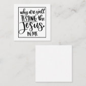 イエス・ラブ | Y'Allが私の中でイエスを試している理由 スクエア名刺 (正面/裏面)