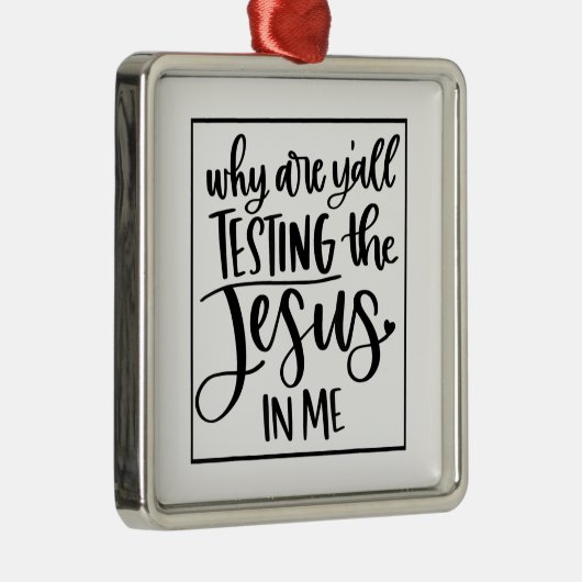 イエス・ラブ | Y'Allが私の中でイエスを試している理由 メタルオーナメント (右)