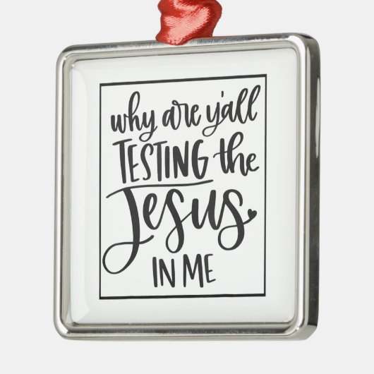 イエス・ラブ | Y'Allが私の中でイエスを試している理由 メタルオーナメント (左)
