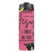 イエス:信頼、信仰、フローラ献身 タンブラー (正面)