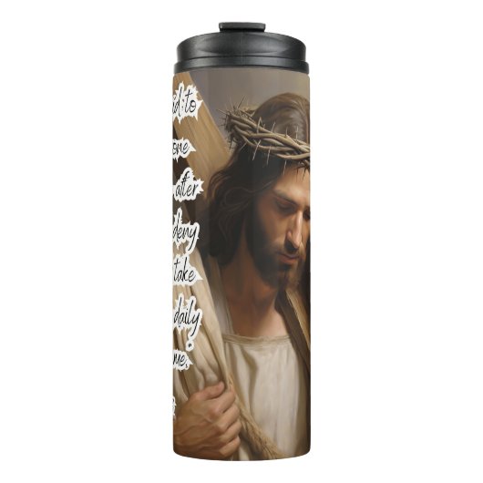 イエス：毎日の十字架後を追よ タンブラー (正面)