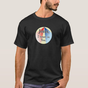 イエス、私はあなたを信頼する:神の慈悲 Tシャツ