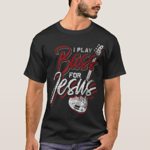 イエズスのバスストクリスチャン・ベース奏者バスギター Tシャツ