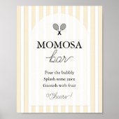 イエローシックテニスベビーシャワーモモモモザバーサイン ポスター (正面)