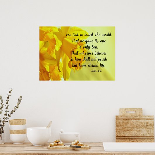 イエローダフォディルヨハネ3:16神のために愛されたポスター ポスター (キッチン)