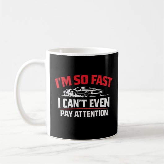 イカしたスピードで集中力ゼロ Funny  コーヒーマグカップ (左)