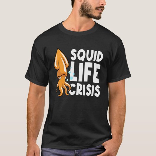 イカのライフクライシス タコ イカ クライシス Tシャツ (正面)
