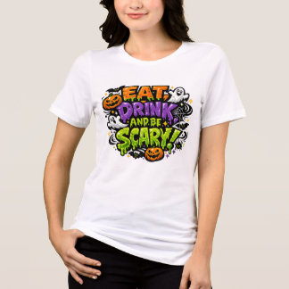 イカれたハロウィン コミックアート Eat Drink And Be Scary トライブレンドTシャツ