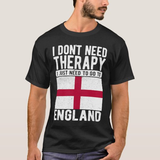 イギリスに行く必要のあるセラピーは必要ない Tシャツ (正面)