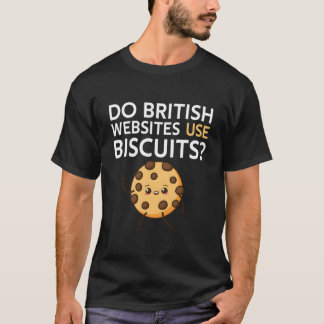 イギリスのウェブサイトはビスケットを使用しているか Tシャツ