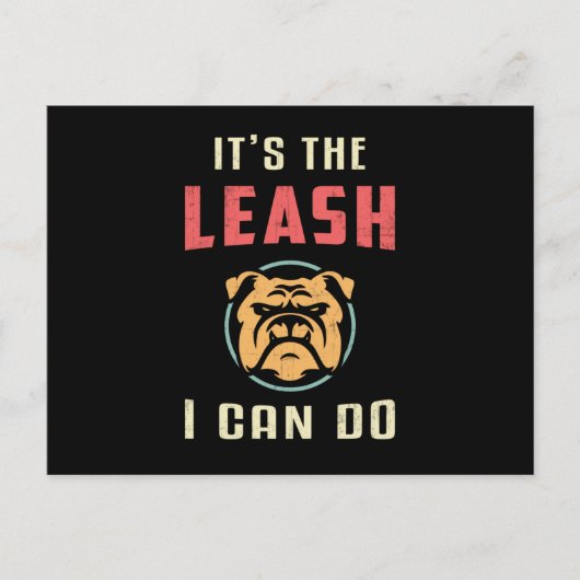 イギリスのブルドッグ私ができるリーシュおもしろいだ ポストカード (正面)