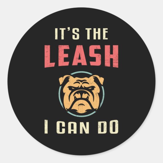 イギリスのブルドッグ私ができるリーシュおもしろいだ ラウンドシール (正面)