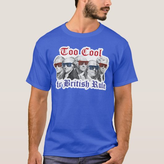 イギリスの支配ハミルトンワシントン7月には暑すぎる Tシャツ (正面)