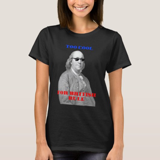 イギリスクールの統治に対してBen Franklin Thug 4th Of Tシャツ (正面)