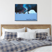 イグルーとノーザンライト キャンバスプリント (インサイチュ (寝室))