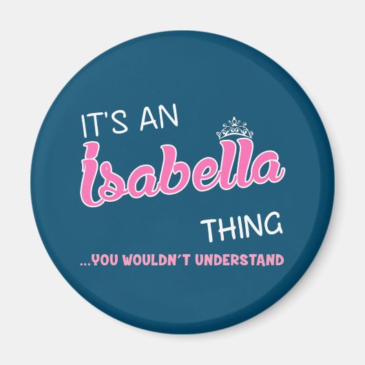 イザベラの言い分からなかったことだよ マグネット (正面)