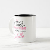 イザベラもちろん私は素晴らしイザベラの名前だ ツートーンマグカップ (正面左)
