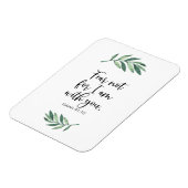 イザヤ書第41章10節から来て、わたしはあなたがたと共にいることを恐れない マグネット (左側)