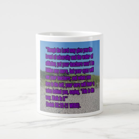 イザヤ書30:20-21 WEBU Mug ジャンボコーヒーマグカップ (正面)