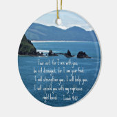 イザヤ書41:10わたしはあなたがたと共にいない恐れ。 セラミックオーナメント (左)