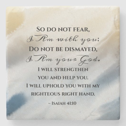 イザヤ書41:10わたしは聖書と共にいることを恐れてはいけない ストーンコースター (正面)