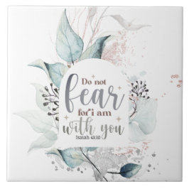 イザヤ書41:10わたしは聖書の聖句と共にいる事を恐れてはいけない タイル