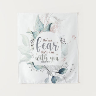 イザヤ書41:10わたしは聖書の聖句と共にいる事を恐れてはいけない タペストリー