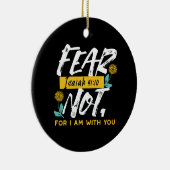 イザヤ書41:10 – 聖書感動的の聖句を恐れない セラミックオーナメント (右)