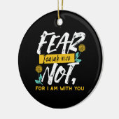 イザヤ書41:10 – 聖書感動的の聖句を恐れない セラミックオーナメント (左)