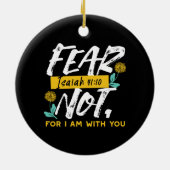 イザヤ書41:10 – 聖書感動的の聖句を恐れない セラミックオーナメント (裏面)