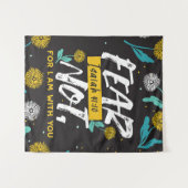 イザヤ書41:10 – 聖書感動的の聖句を恐れない タペストリー (正面(横))