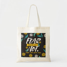 イザヤ書41:10 – 聖書感動的の聖句を恐れない トートバッグ