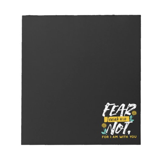 イザヤ書41:10 – 聖書感動的の聖句を恐れない ノートパッド (正面)