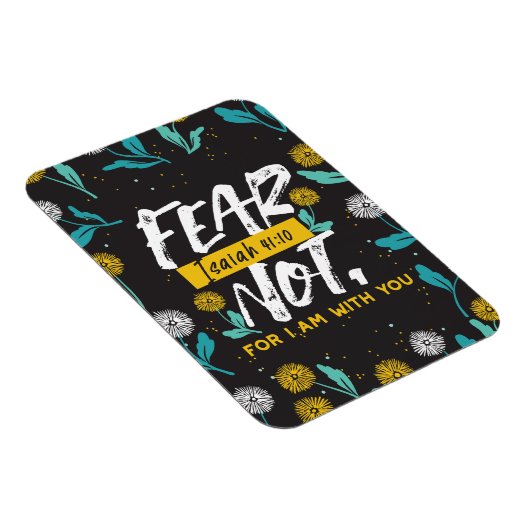 イザヤ書41:10 – 聖書感動的の聖句を恐れない マグネット (右側)