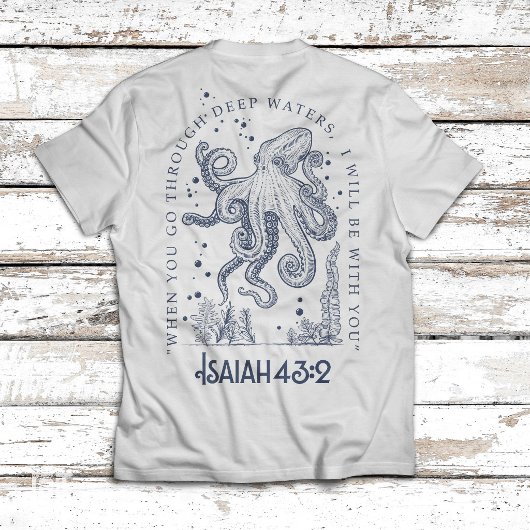 イザヤ書43章2節のタコのクリスチャンデザイン 深い水 Tシャツ