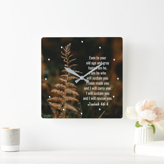 イザヤ書46:4わたしは、あなたがたを支える者である スクエア壁時計 (ホーム)