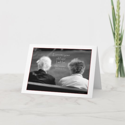 イザヤ書46:4わたしは、あなたの年になっても同じだ カード (正面)