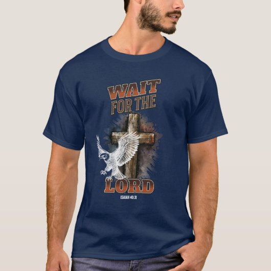 イザヤ書 40:31 待ち望め Tシャツ (正面)