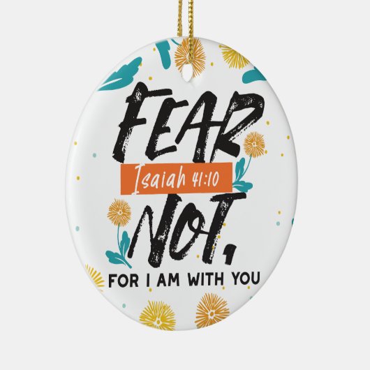 イザヤ語ではない恐怖の聖句の感動的デザイン セラミックオーナメント (右)