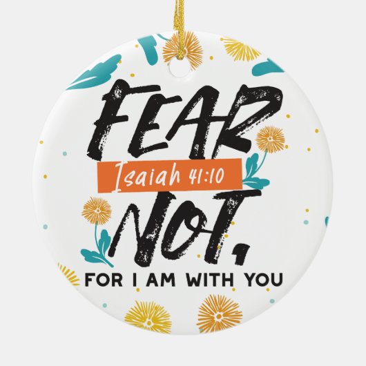 イザヤ語ではない恐怖の聖句の感動的デザイン セラミックオーナメント (裏面)