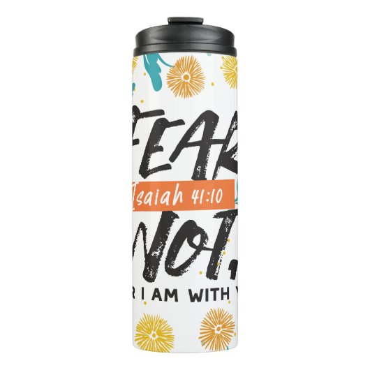 イザヤ語ではない恐怖の聖句の感動的デザイン タンブラー (正面)