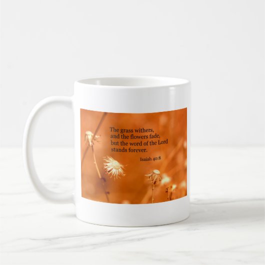 イザヤ40:8草は枯れ、花は枯れる コーヒーマグカップ (左)