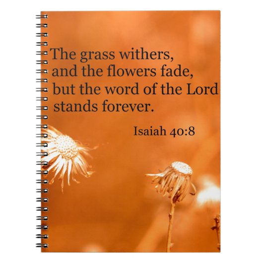 イザヤ40:8草は枯れ、花は枯れる ノートブック (正面)