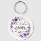 イザヤ41:10恐怖ではなく紫のフローラ聖なる書物、 経典 キーホルダー (正面)