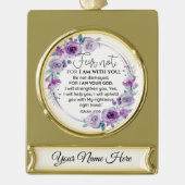 イザヤ41:10恐怖ではなく紫のフローラ聖なる書物、 経典 ゴールドプレートバナーオーナメント (正面)